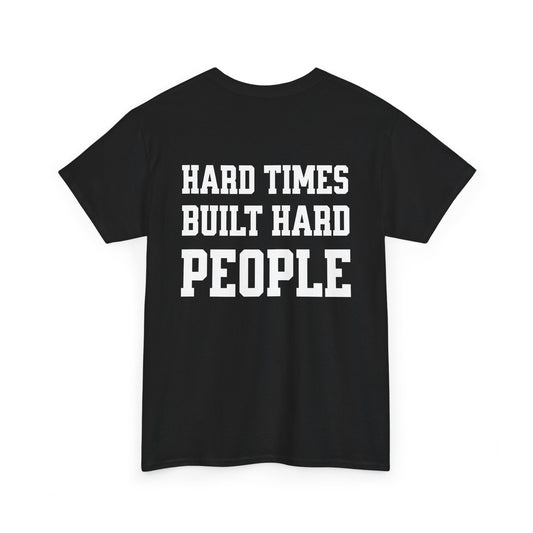 Hard Times T-Shirt - Western Outlaw Quote Tee